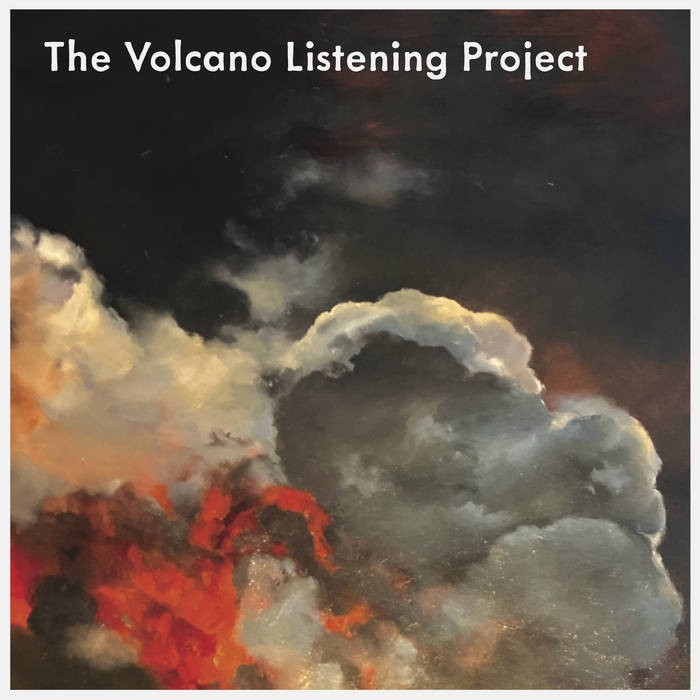 Volcano Listening Project Album Cover